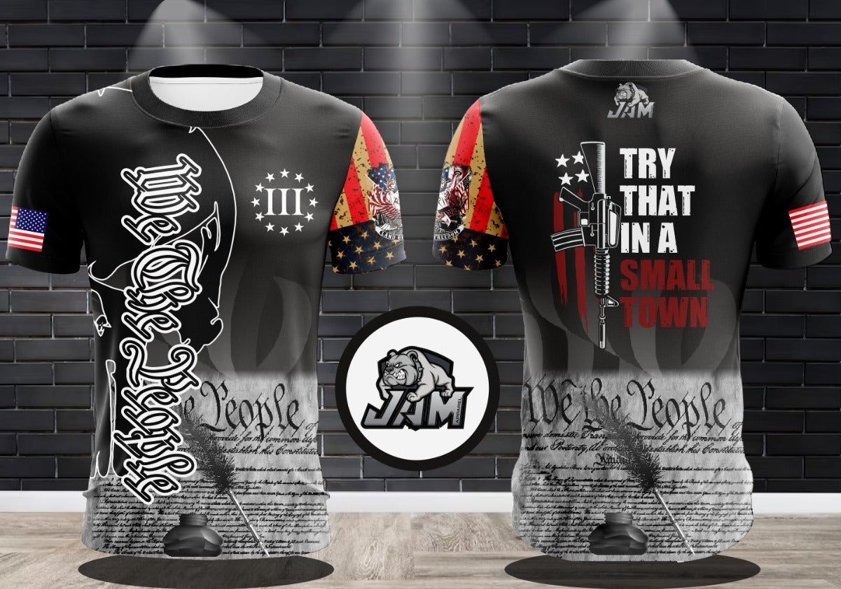We The People - Try That In A Small Town Performance Drifit Jersey