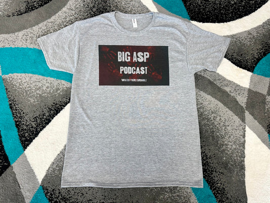 (NEW)Big Asp Podcast Watch Your Cornhole Performance Soft Tee